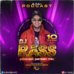 دانلود آهنگ Dj Rass In The House Persian Mix 10